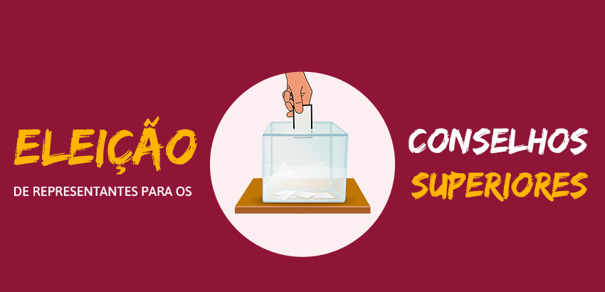 Eleição Conselho Superiores